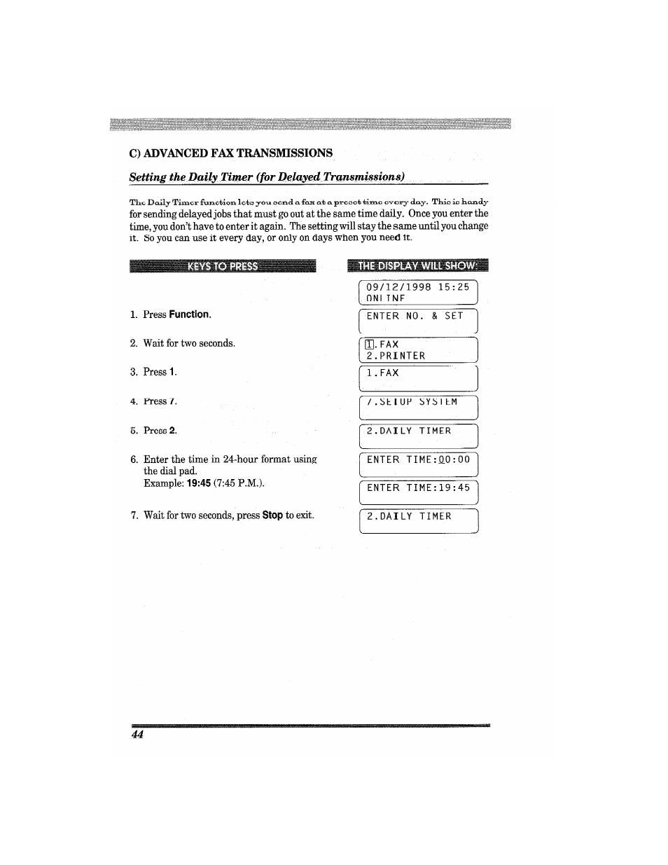 The display will show, Setting th^ daily 7^ (for delayed trt^nsr | Brother MFC7650MC User Manual | Page 56 / 226