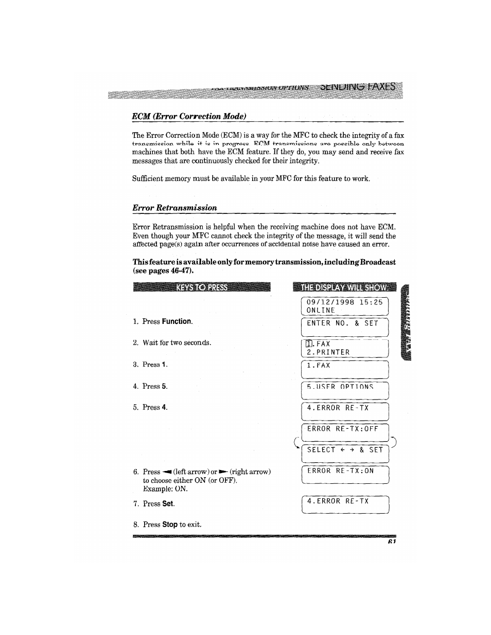 Urj/uns otlmuflnkz? haxfcs, Ecm (error correction mode), Press function | Haxfcs | Brother MFC7650MC User Manual | Page 73 / 226