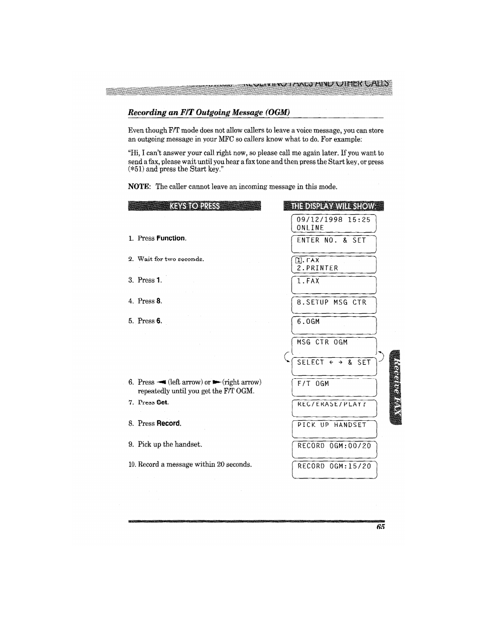 Recording an fit outgoing message (ogm), Press function, The display will show | Recording an f/t outgoing message (ogm) | Brother MFC7650MC User Manual | Page 77 / 226