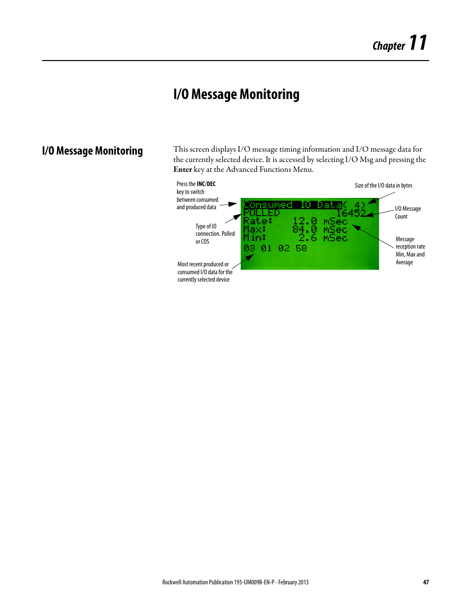 I/o message monitoring, Chapter 11, Chapter | Rockwell Automation 193-DNCT DeviceNet Configuration Terminal User Manual User Manual | Page 51 / 92