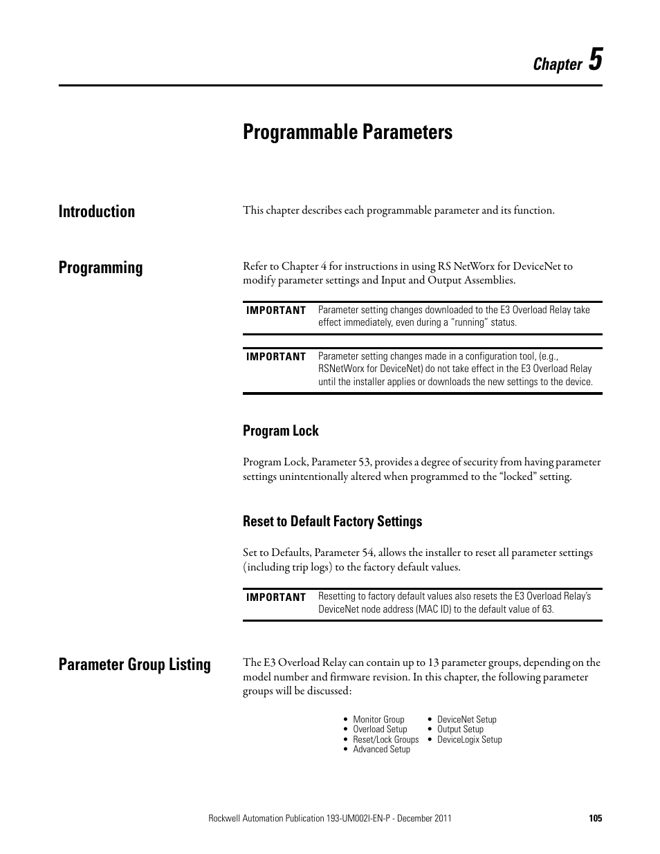 Programmable parameters, Introduction, Programming | Program lock, Reset to default factory settings, Parameter group listing, Introduction programming, Program lock reset to default factory settings, Chapter | Rockwell Automation 193-EC1_2_3_5, 193-ECPM,592-EC1_2_3_5 E3 and E3 Plus Solid-State Overload Relay User Manual User Manual | Page 105 / 276