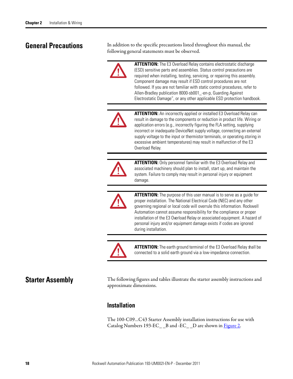 General precautions, Starter assembly, Installation | General precautions starter assembly | Rockwell Automation 193-EC1_2_3_5, 193-ECPM,592-EC1_2_3_5 E3 and E3 Plus Solid-State Overload Relay User Manual User Manual | Page 18 / 276