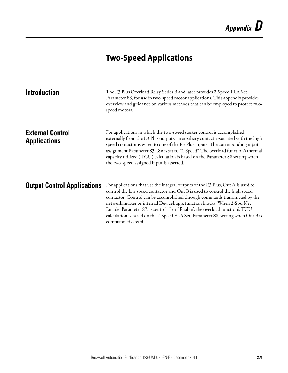 Two-speed applications, Introduction, External control applications | Output control applications | Rockwell Automation 193-EC1_2_3_5, 193-ECPM,592-EC1_2_3_5 E3 and E3 Plus Solid-State Overload Relay User Manual User Manual | Page 271 / 276