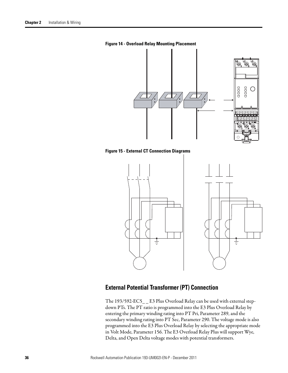 External potential transformer (pt) connection | Rockwell Automation 193-EC1_2_3_5, 193-ECPM,592-EC1_2_3_5 E3 and E3 Plus Solid-State Overload Relay User Manual User Manual | Page 36 / 276