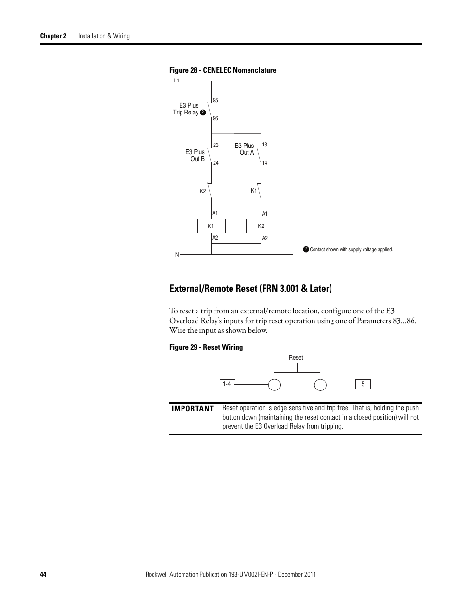 External/remote reset (frn 3.001 & later) | Rockwell Automation 193-EC1_2_3_5, 193-ECPM,592-EC1_2_3_5 E3 and E3 Plus Solid-State Overload Relay User Manual User Manual | Page 44 / 276