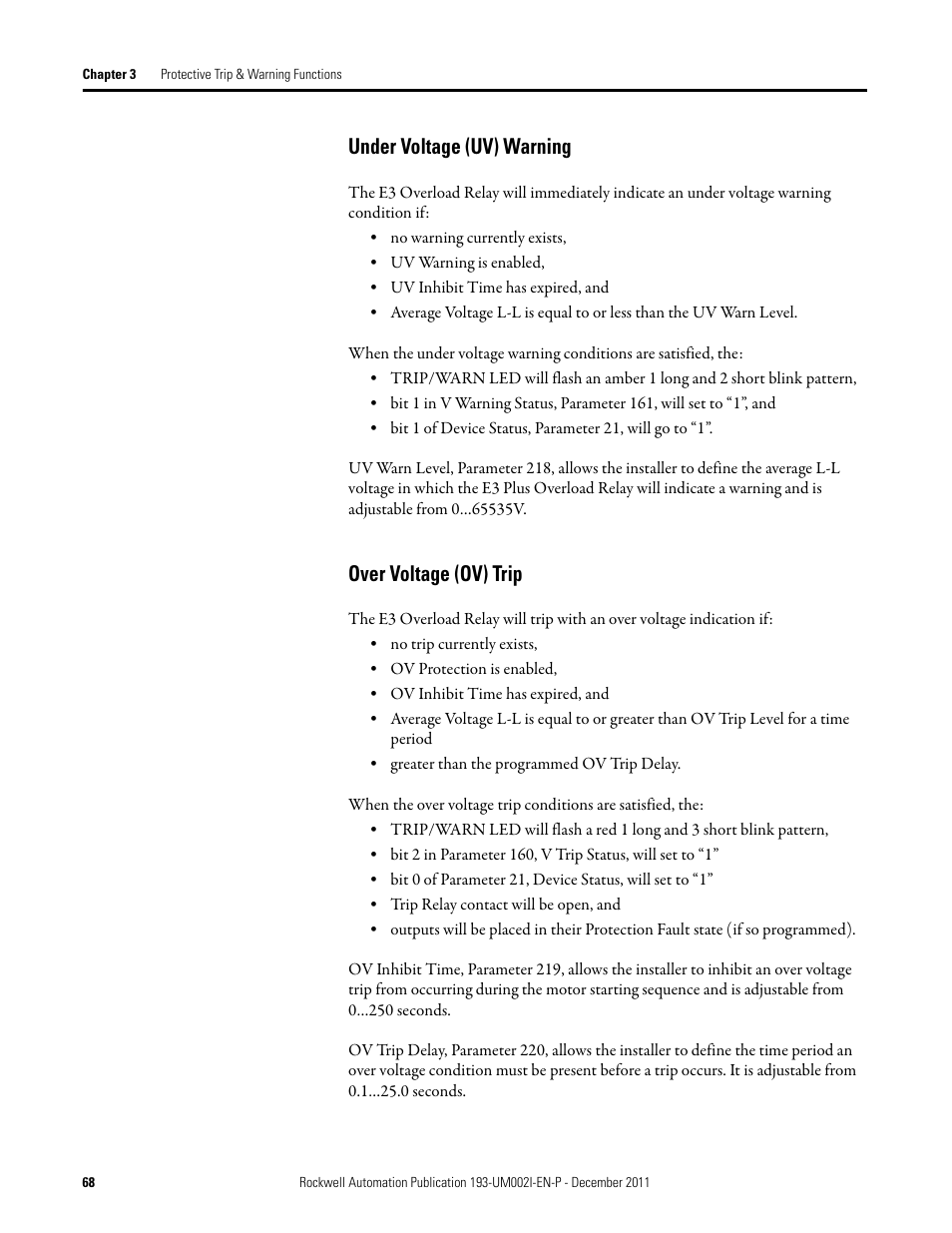 Under voltage (uv) warning, Over voltage (ov) trip, Under voltage (uv) warning over voltage (ov) trip | Rockwell Automation 193-EC1_2_3_5, 193-ECPM,592-EC1_2_3_5 E3 and E3 Plus Solid-State Overload Relay User Manual User Manual | Page 68 / 276