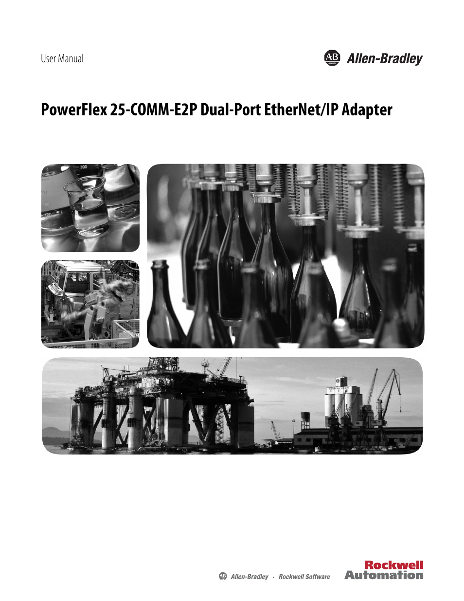 Rockwell Automation 25-COMM-E2P PowerFlex 25-COMM-E2P Dual-Port EtherNet/IP Adapter User Manual | 172 pages