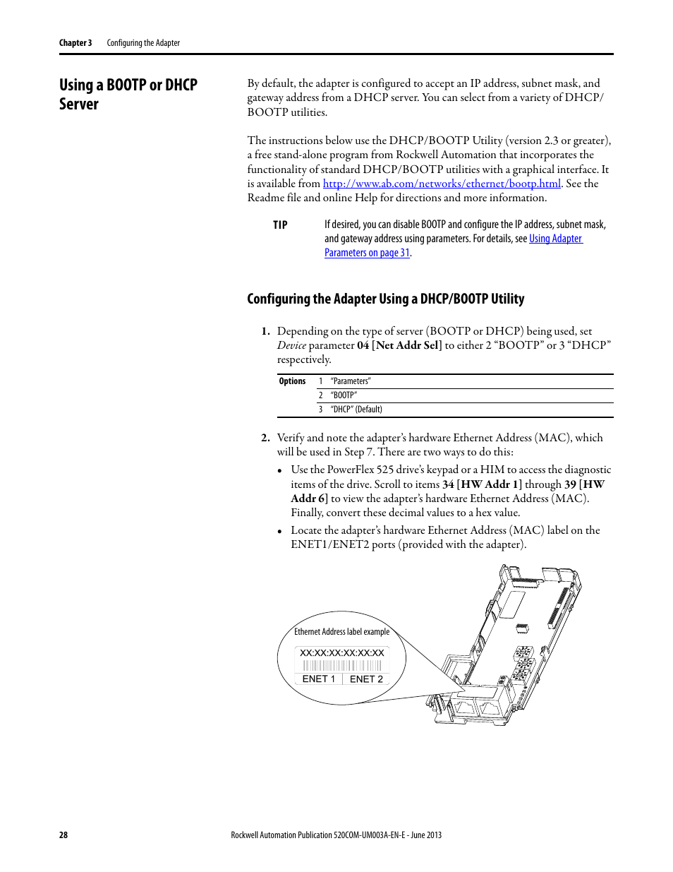 Using a bootp or dhcp server, Configuring the adapter using a dhcp/bootp utility | Rockwell Automation 25-COMM-E2P PowerFlex 25-COMM-E2P Dual-Port EtherNet/IP Adapter User Manual | Page 28 / 172