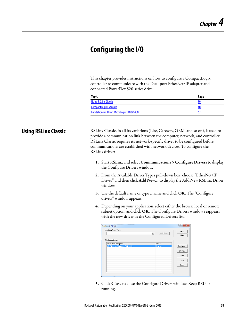 Configuring the i/o, Using rslinx classic, Chapter 4 | Chapter | Rockwell Automation 25-COMM-E2P PowerFlex 25-COMM-E2P Dual-Port EtherNet/IP Adapter User Manual | Page 39 / 172