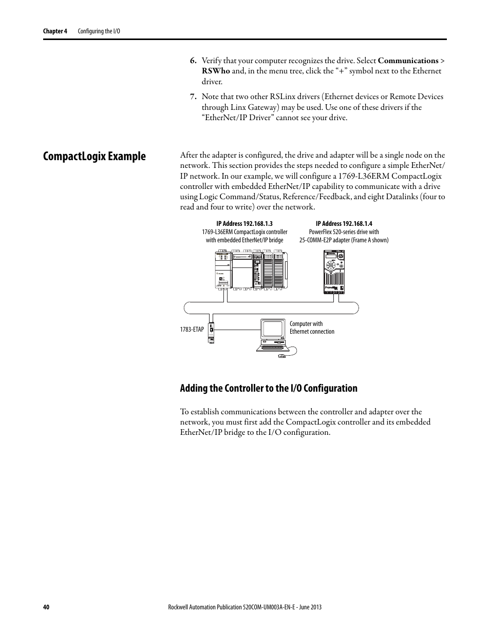 Compactlogix example, Adding the controller to the i/o configuration | Rockwell Automation 25-COMM-E2P PowerFlex 25-COMM-E2P Dual-Port EtherNet/IP Adapter User Manual | Page 40 / 172