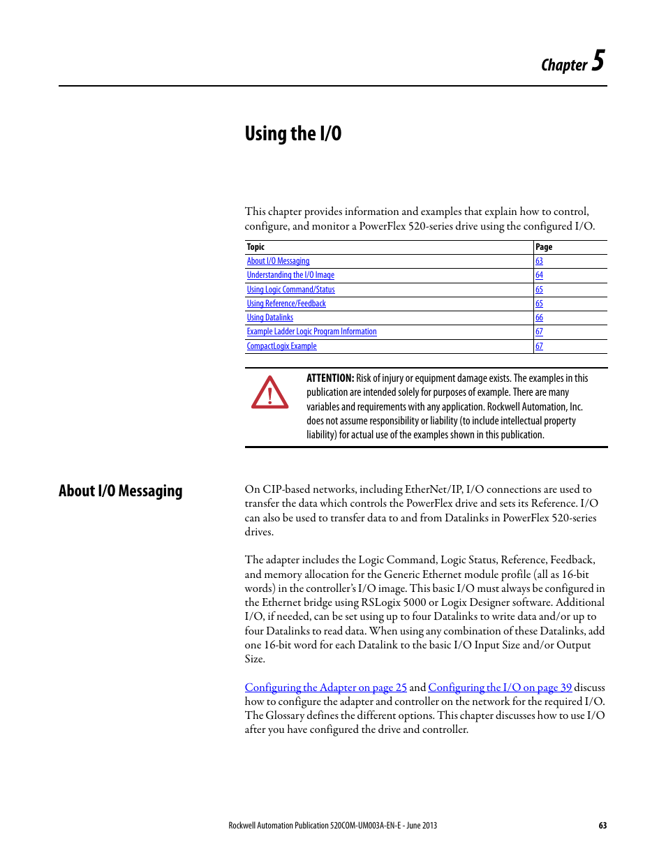 Using the i/o, About i/o messaging, Chapter 5 | Chapter | Rockwell Automation 25-COMM-E2P PowerFlex 25-COMM-E2P Dual-Port EtherNet/IP Adapter User Manual | Page 63 / 172