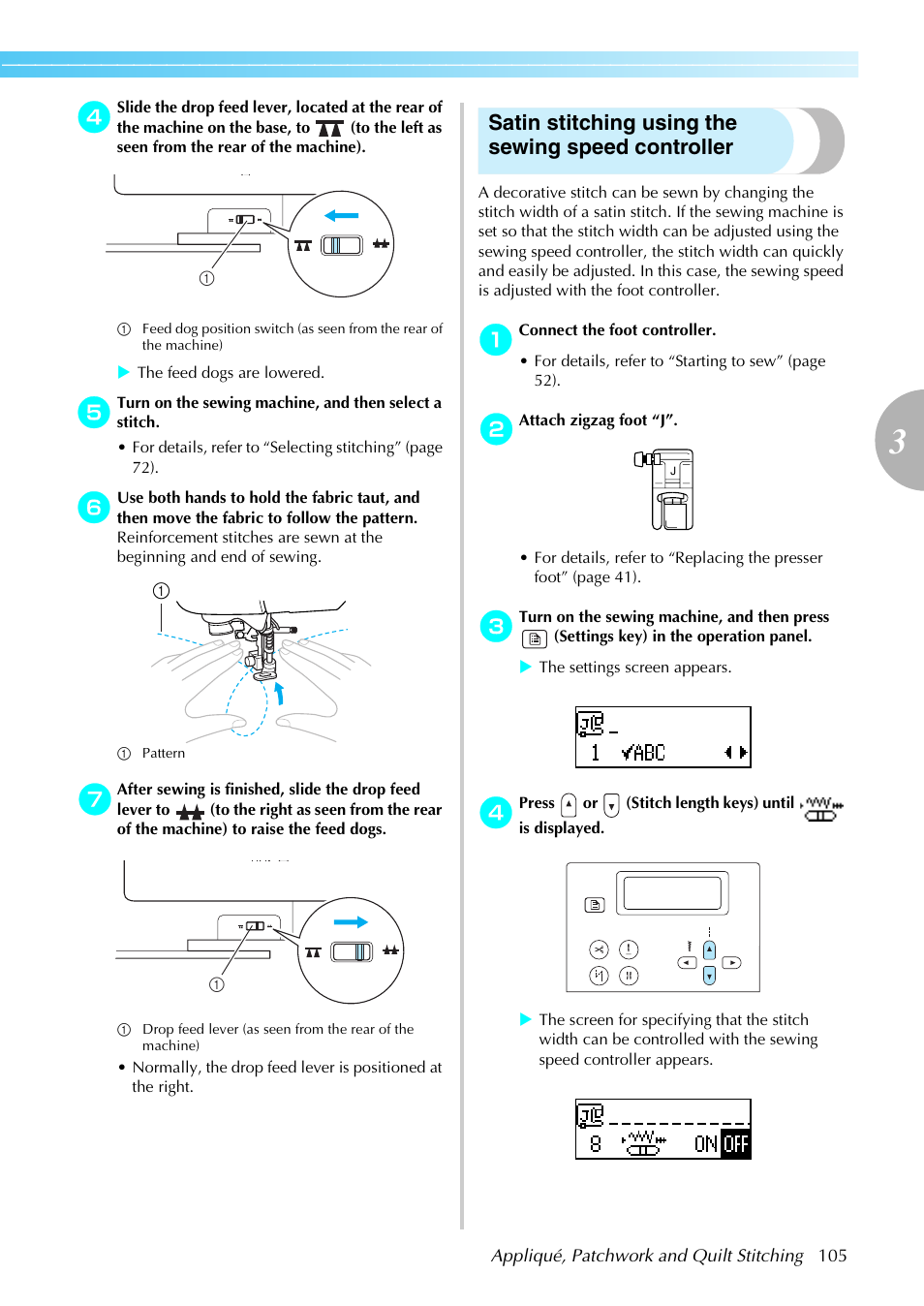 Satin stitching using the sewing speed controller | Brother NX-450 User Manual | Page 106 / 155