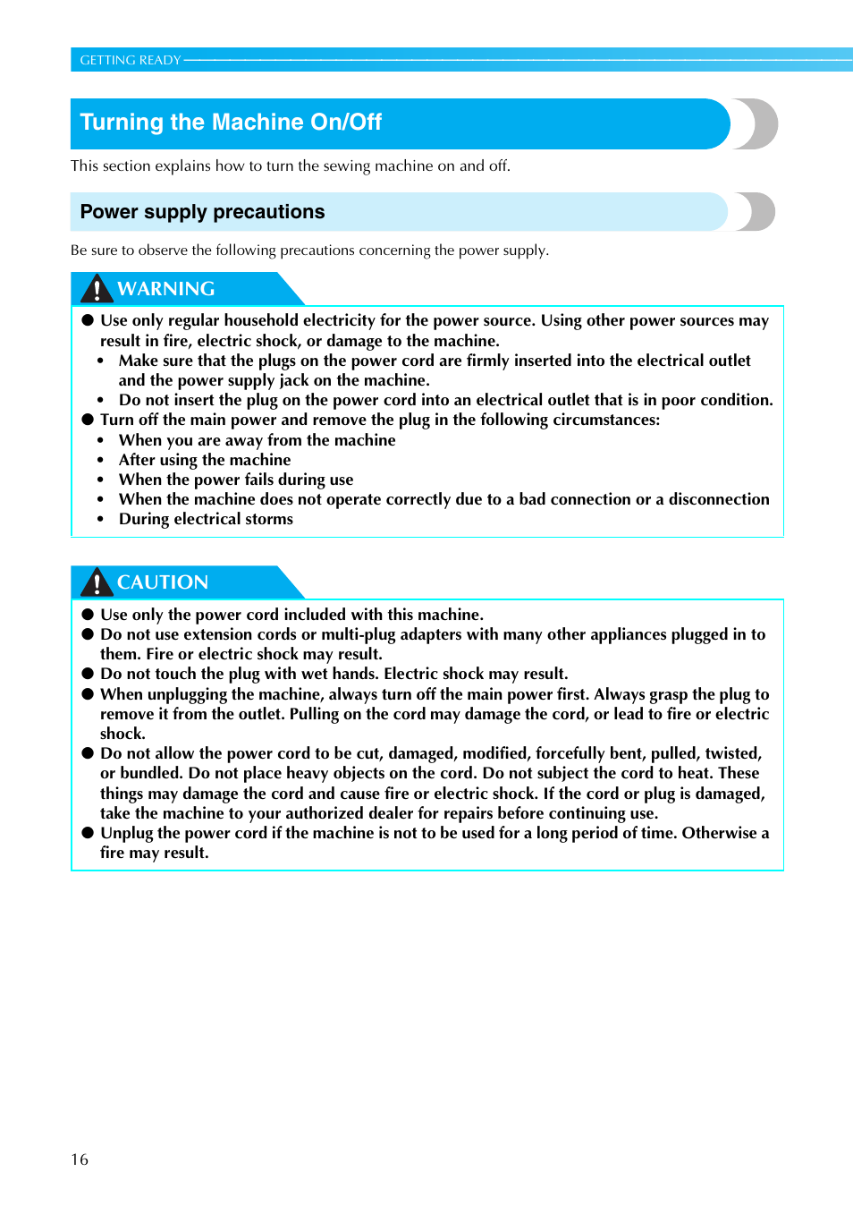 Turning the machine on/off, Power supply precautions, Warning caution | Brother NX-450 User Manual | Page 17 / 155