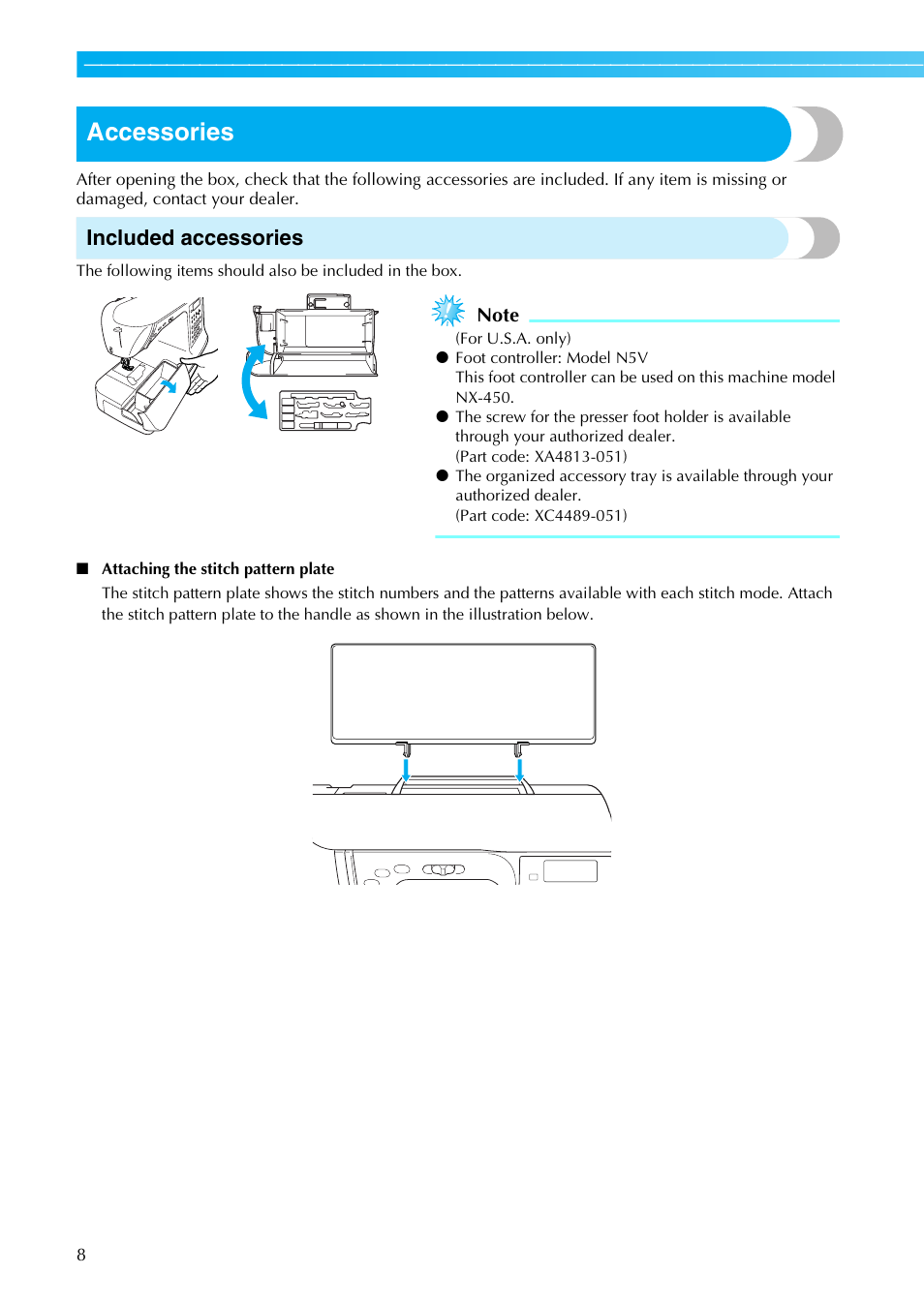 Accessories, Included accessories | Brother NX-450 User Manual | Page 9 / 155