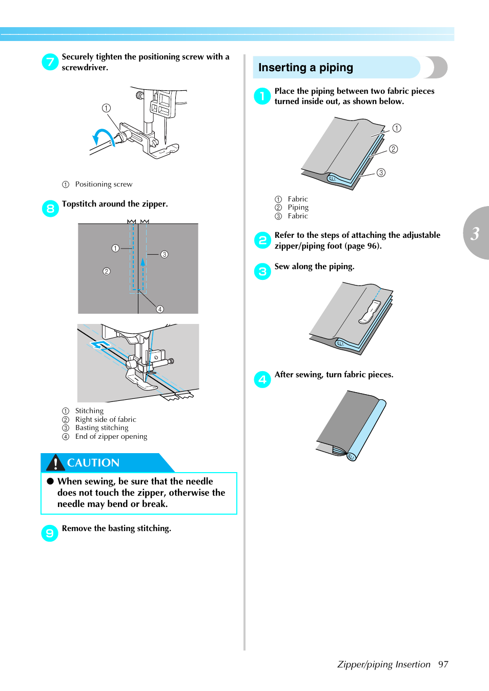 Caution, Inserting a piping | Brother NX-450 User Manual | Page 98 / 155