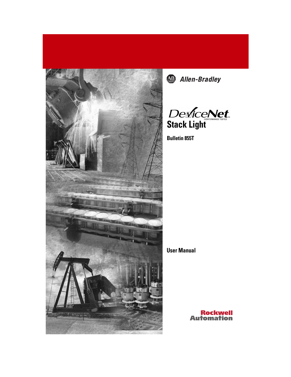 Rockwell Automation 855T DeviceNet Stack Light User Manual User Manual | 72 pages