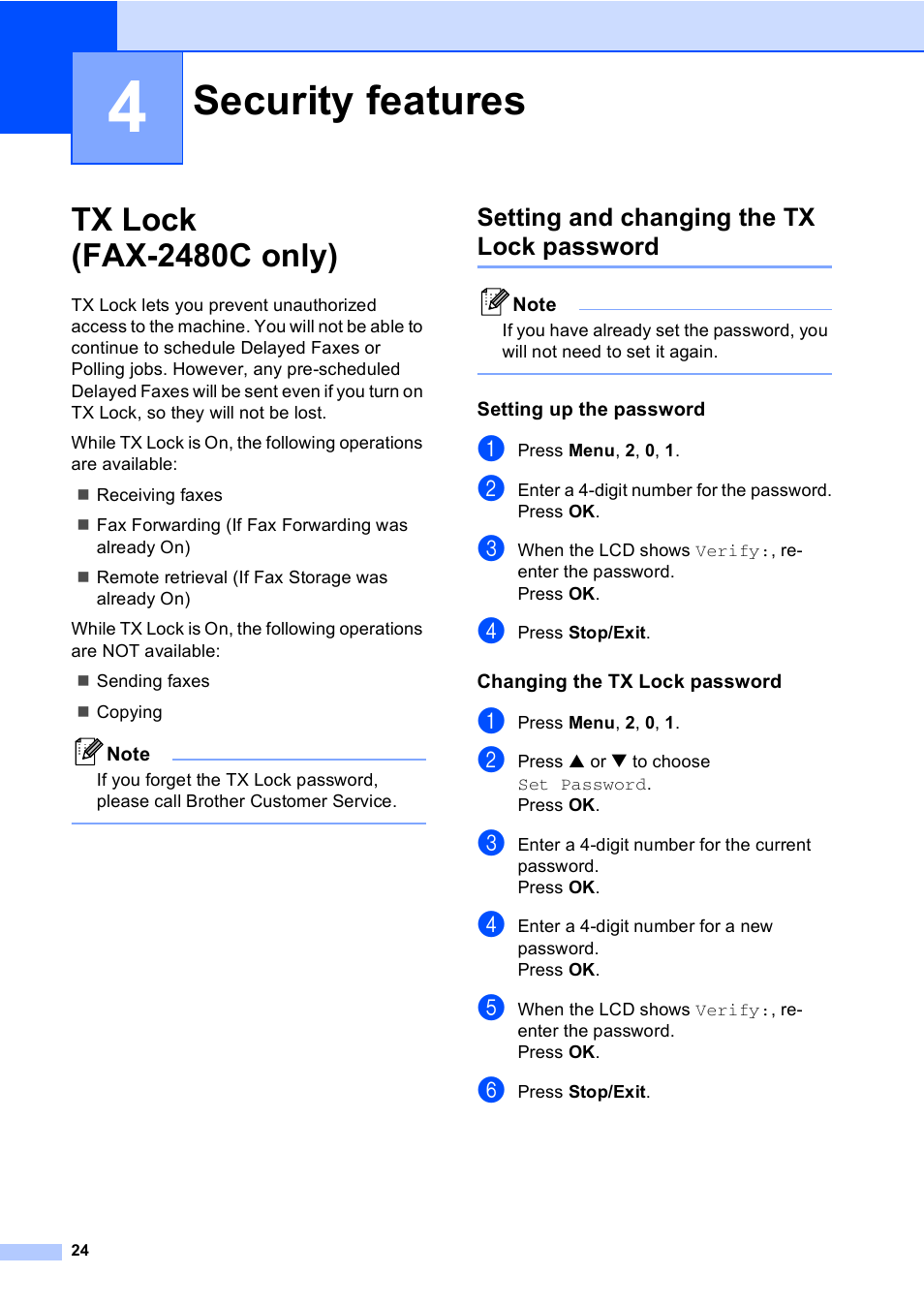 4 security features, Tx lock (fax-2480c only), Setting and changing the tx lock password | Setting up the password, Changing the tx lock password, Security features | Brother FAX-2480C User Manual | Page 40 / 164