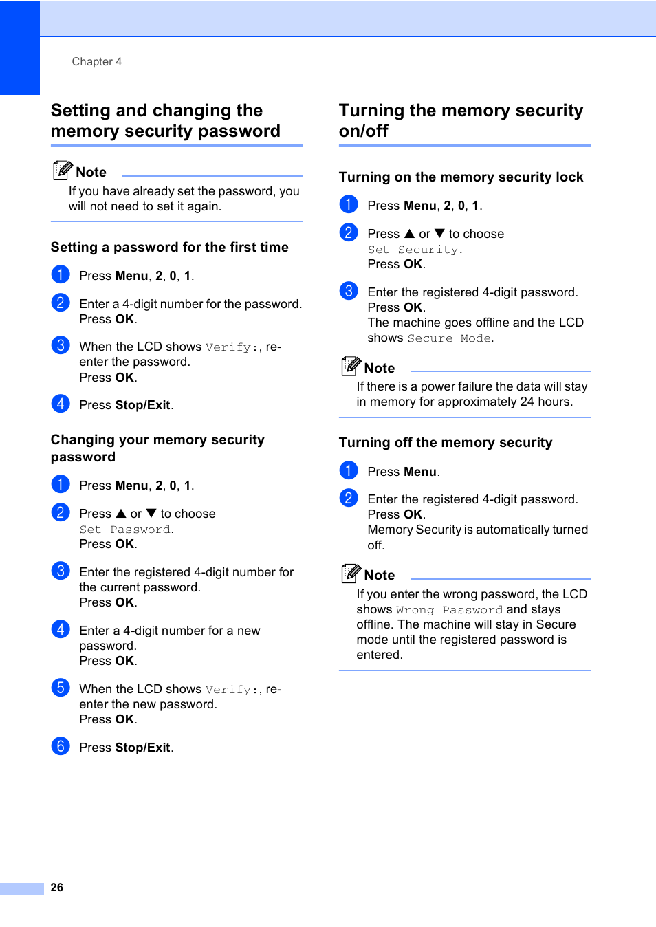 Setting and changing the memory security password, Setting a password for the first time, Changing your memory security password | Turning the memory security on/off, Turning on the memory security lock, Turning off the memory security | Brother FAX-2480C User Manual | Page 42 / 164