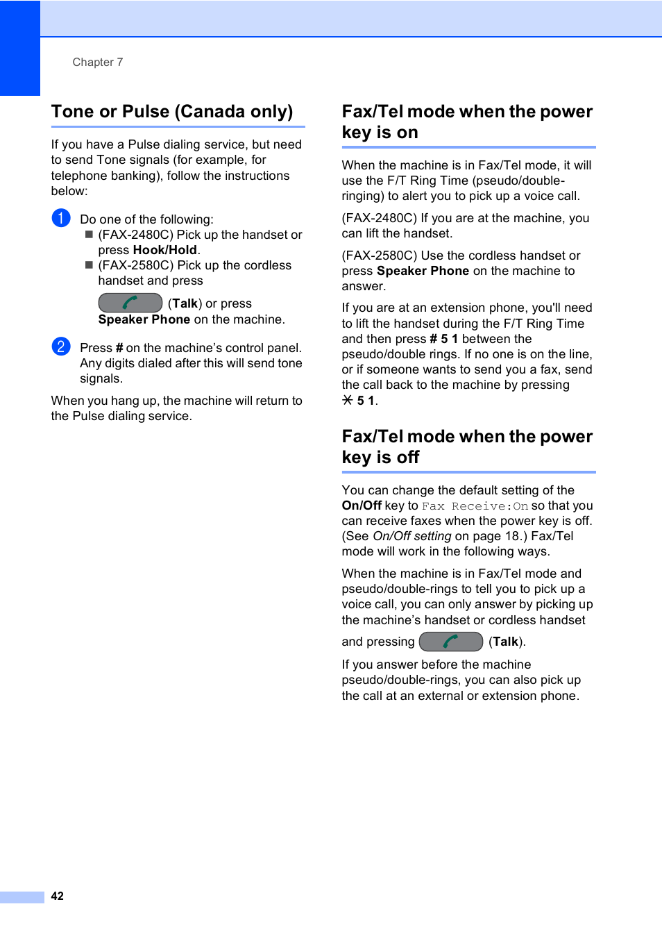 Tone or pulse (canada only), Fax/tel mode when the power key is on, Fax/tel mode when the power key is off | Brother FAX-2480C User Manual | Page 58 / 164