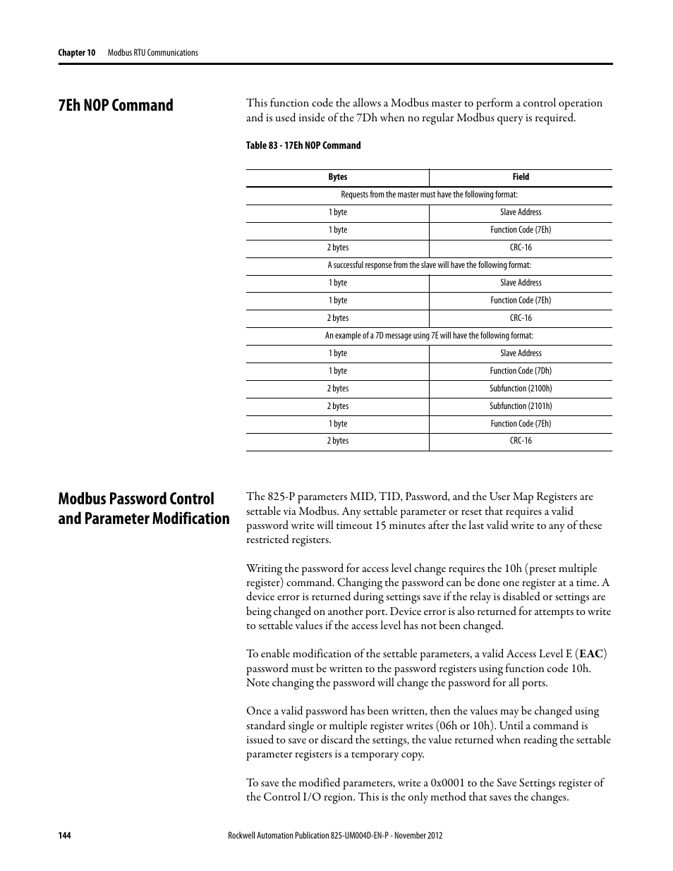 7eh nop command, Table 83 - 17eh nop command, 1 byte | 2 bytes, Slave address, Function code (7eh), Crc-16, Function code (7dh), Subfunction (2100h), Subfunction (2101h) | Rockwell Automation 825-P Modular Protection System for Motors User Manual User Manual | Page 144 / 266