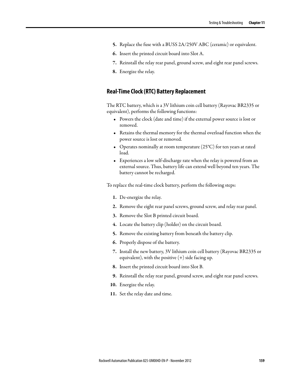 Insert the printed circuit board into slot a, Energize the relay, Real-time clock (rtc) battery replacement | De-energize the relay, Remove the slot b printed circuit board, Properly dispose of the battery, Insert the printed circuit board into slot b, Set the relay date and time | Rockwell Automation 825-P Modular Protection System for Motors User Manual User Manual | Page 159 / 266