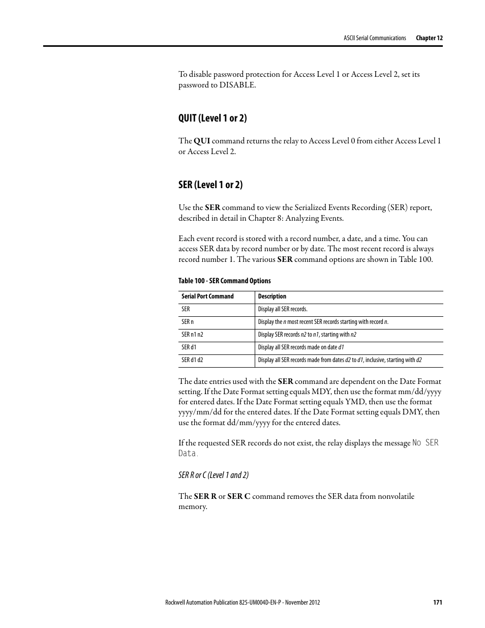 Quit (level 1 or 2), Ser (level 1 or 2), Table 100 - ser command options | Ser r or c (level 1 and 2), Quit (level 1 or 2) ser (level 1 or 2) | Rockwell Automation 825-P Modular Protection System for Motors User Manual User Manual | Page 171 / 266
