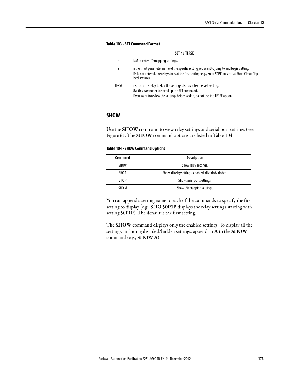 Show, Table 104 - show command options | Rockwell Automation 825-P Modular Protection System for Motors User Manual User Manual | Page 173 / 266