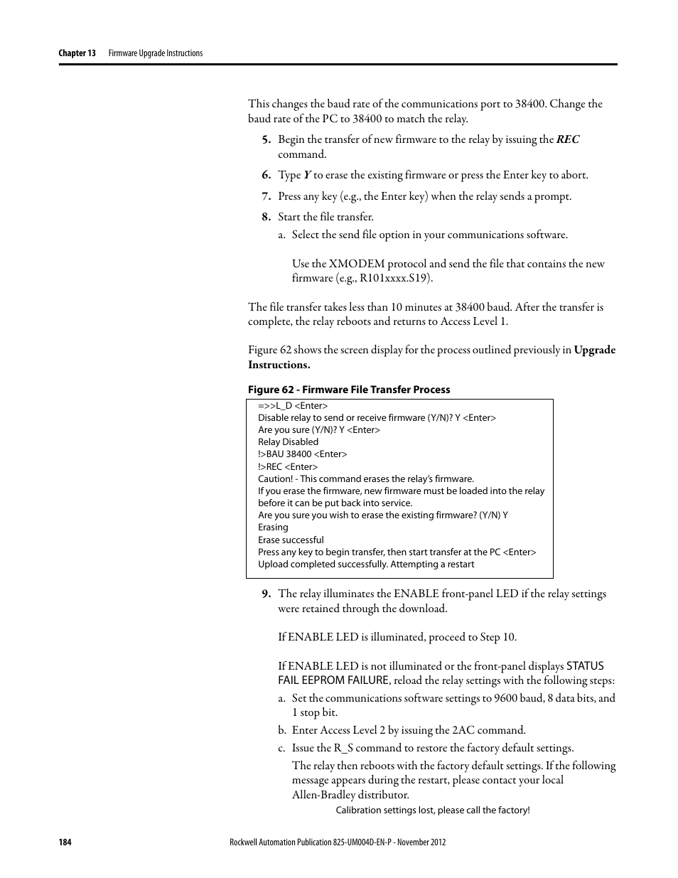 Start the file transfer, Figure 62 - firmware file transfer process, B. enter access level 2 by issuing the 2ac command | Calibration settings lost, please call the factory | Rockwell Automation 825-P Modular Protection System for Motors User Manual User Manual | Page 184 / 266