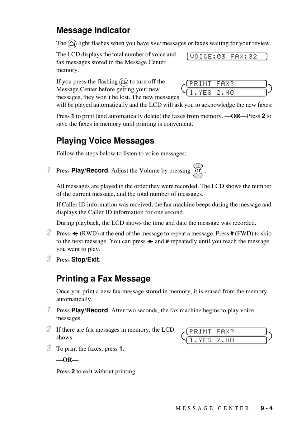 Message indicator, Playing voice messages, Printing a fax message | Brother Fax-885MC User Manual | Page 73 / 108