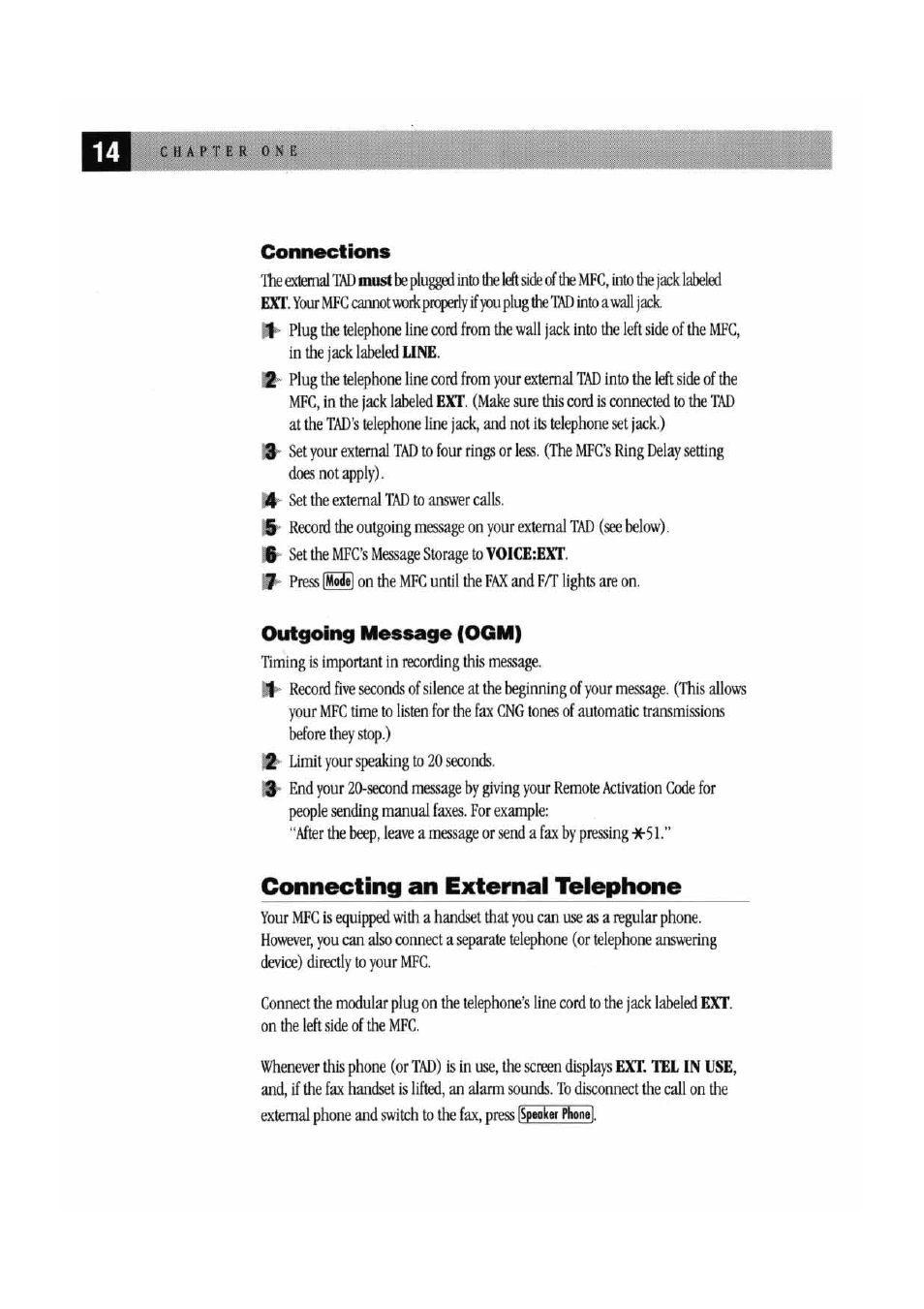 Connections, Outgoing message (ogm), Connecting an external telephone | Connections outgoing message (ogm) | Brother MFC 7000FC User Manual | Page 18 / 45