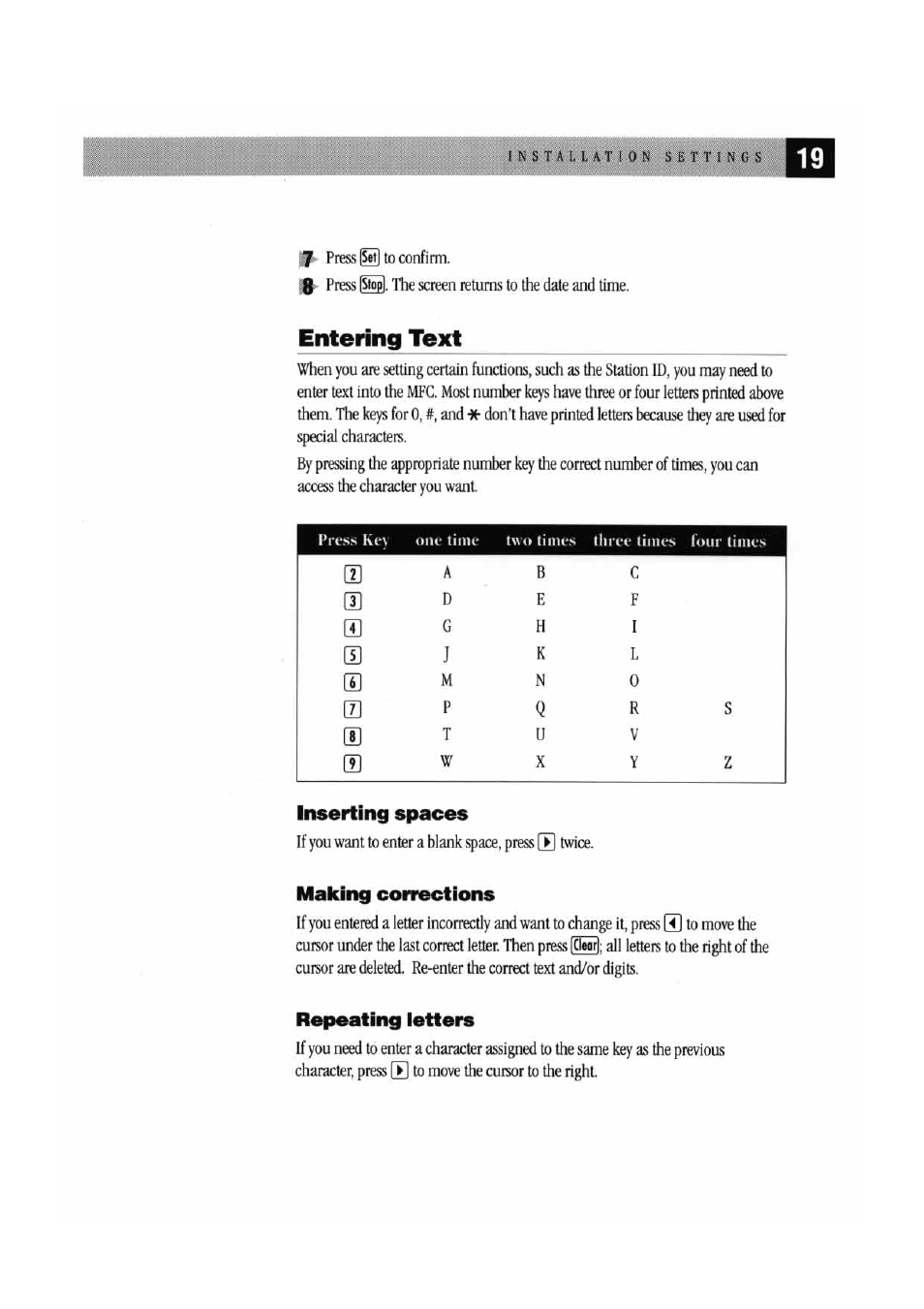 Entering text, Inserting spaces, Making corrections | Repeating letters, Making correctioas | Brother MFC 7000FC User Manual | Page 23 / 45