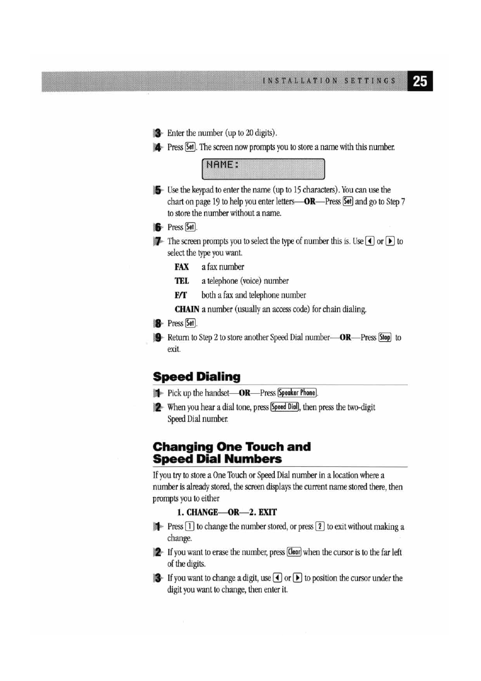 Speed dialing, Changing one touch and speed dial numbers | Brother MFC 7000FC User Manual | Page 29 / 45