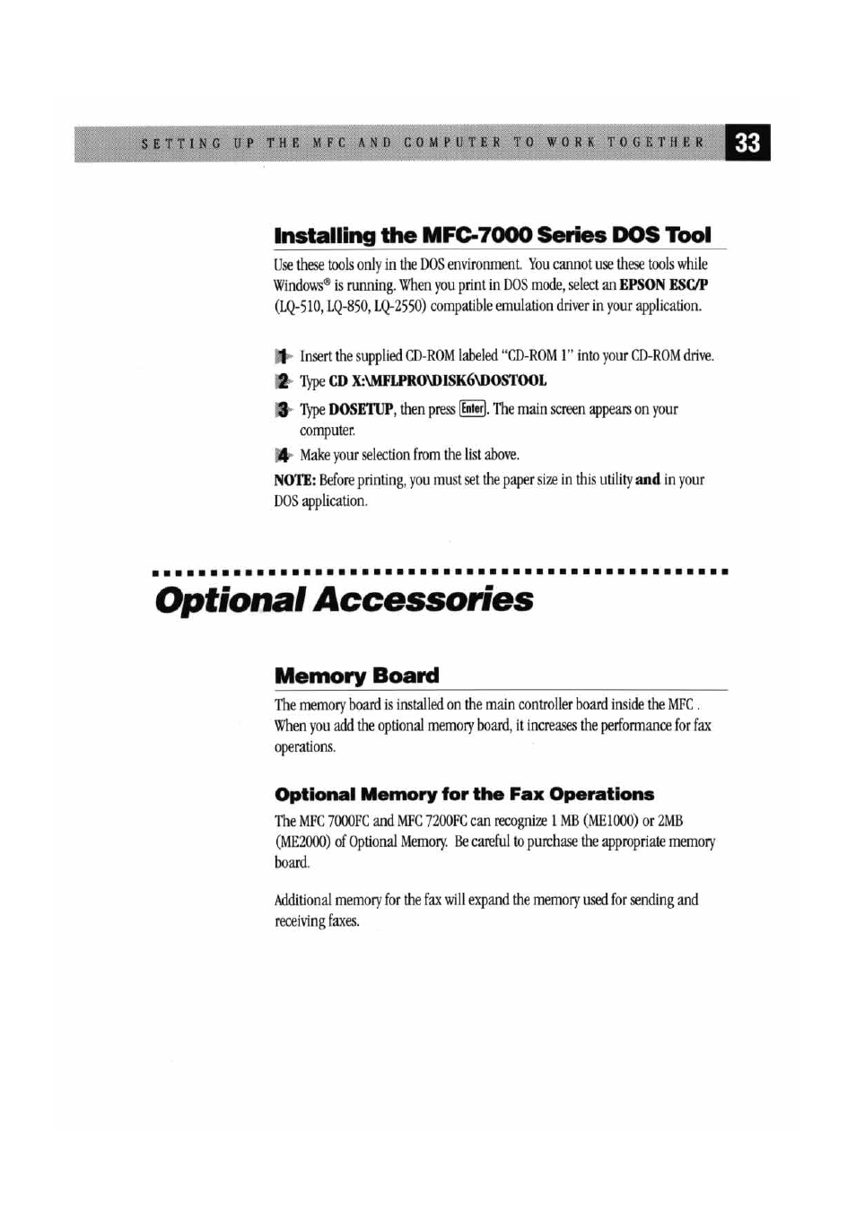 Installing the mf07000 series dos tool, Optional accessories, Memory board | Optional memory for the fax operations, Installing the mfc-7000 series dos tool | Brother MFC 7000FC User Manual | Page 37 / 45