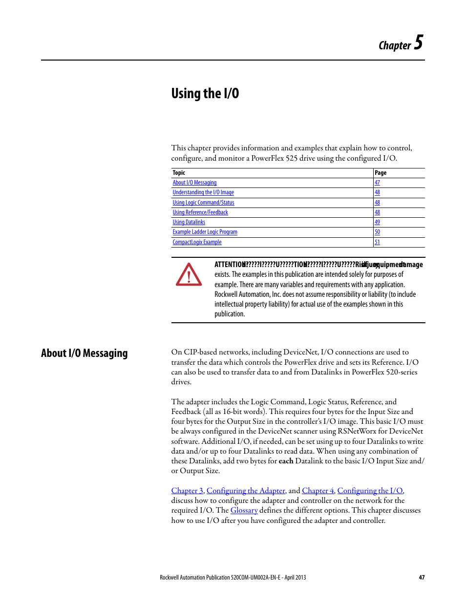 Using the i/o, About i/o messaging, Chapter 5 | Chapter | Rockwell Automation 25-COMM-D PowerFlex 525 DeviceNet Adapter User Manual | Page 47 / 140