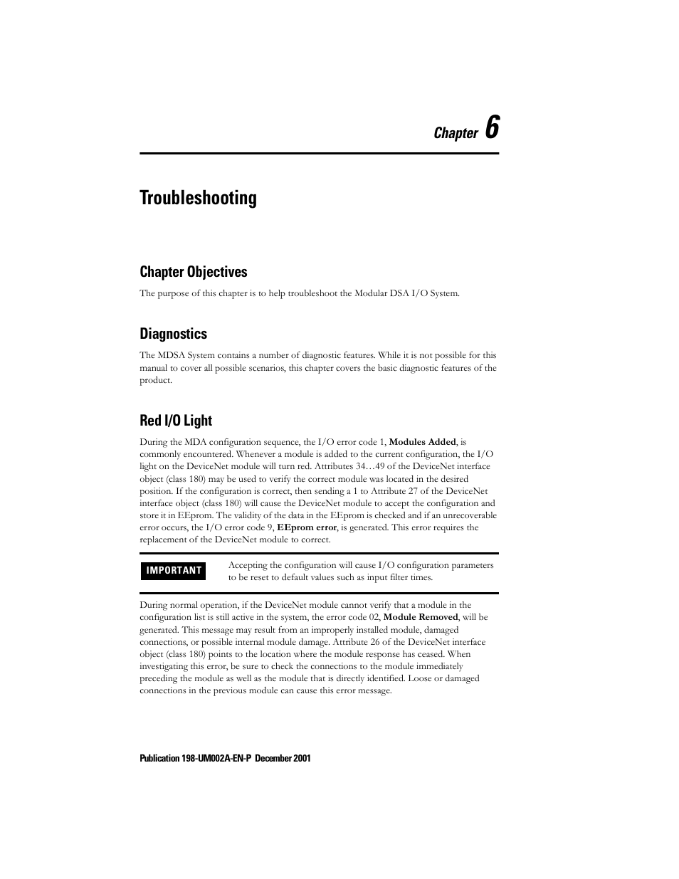 Chapter 6 - troubleshooting, Chapter objectives, Diagnostics | Red i/o light, Chapter 6 — troubleshooting, Troubleshooting | Rockwell Automation 198 Series C Modular DeviceNet Starter Auxiliary User Manual User Manual | Page 131 / 176