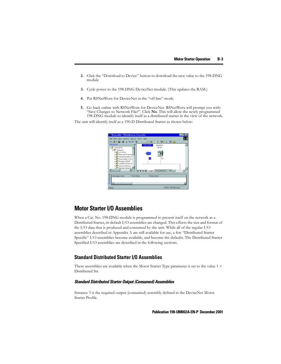 Motor starter i/o assemblies, Standard distributed starter i/o assemblies | Rockwell Automation 198 Series C Modular DeviceNet Starter Auxiliary User Manual User Manual | Page 171 / 176