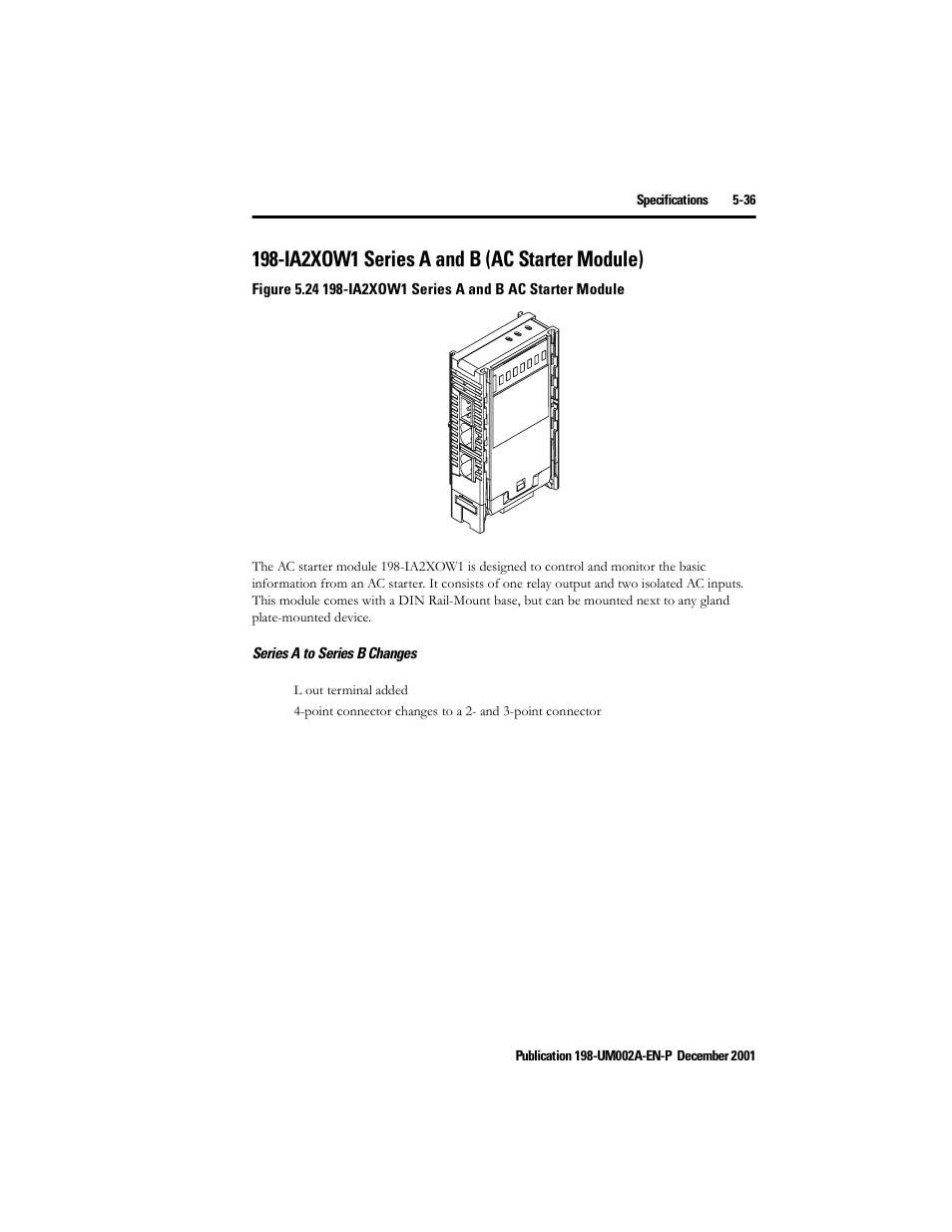 Ia2xow1 series a and b (ac starter module), Series a to series b changes, Ia2xow1 series a and b (ac starter module) -36 | Rockwell Automation 198 Series C Modular DeviceNet Starter Auxiliary User Manual User Manual | Page 95 / 176