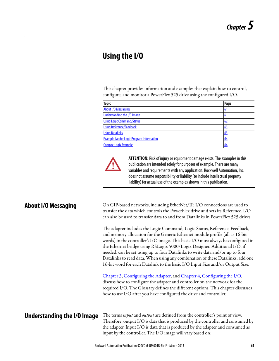 Using the i/o, About i/o messaging, Understanding the i/o image | Chapter 5, About i/o messaging understanding the i/o image, Chapter | Rockwell Automation 25B PowerFlex 525 Embedded EtherNet/IP Adapter User Manual | Page 61 / 166