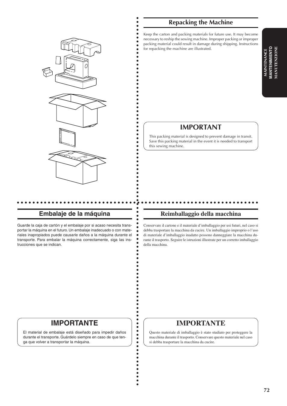 Important, Importante, Repacking the machine | Embalaje de la máquina, Reimballaggio della macchina | Brother XL5100 User Manual | Page 80 / 85