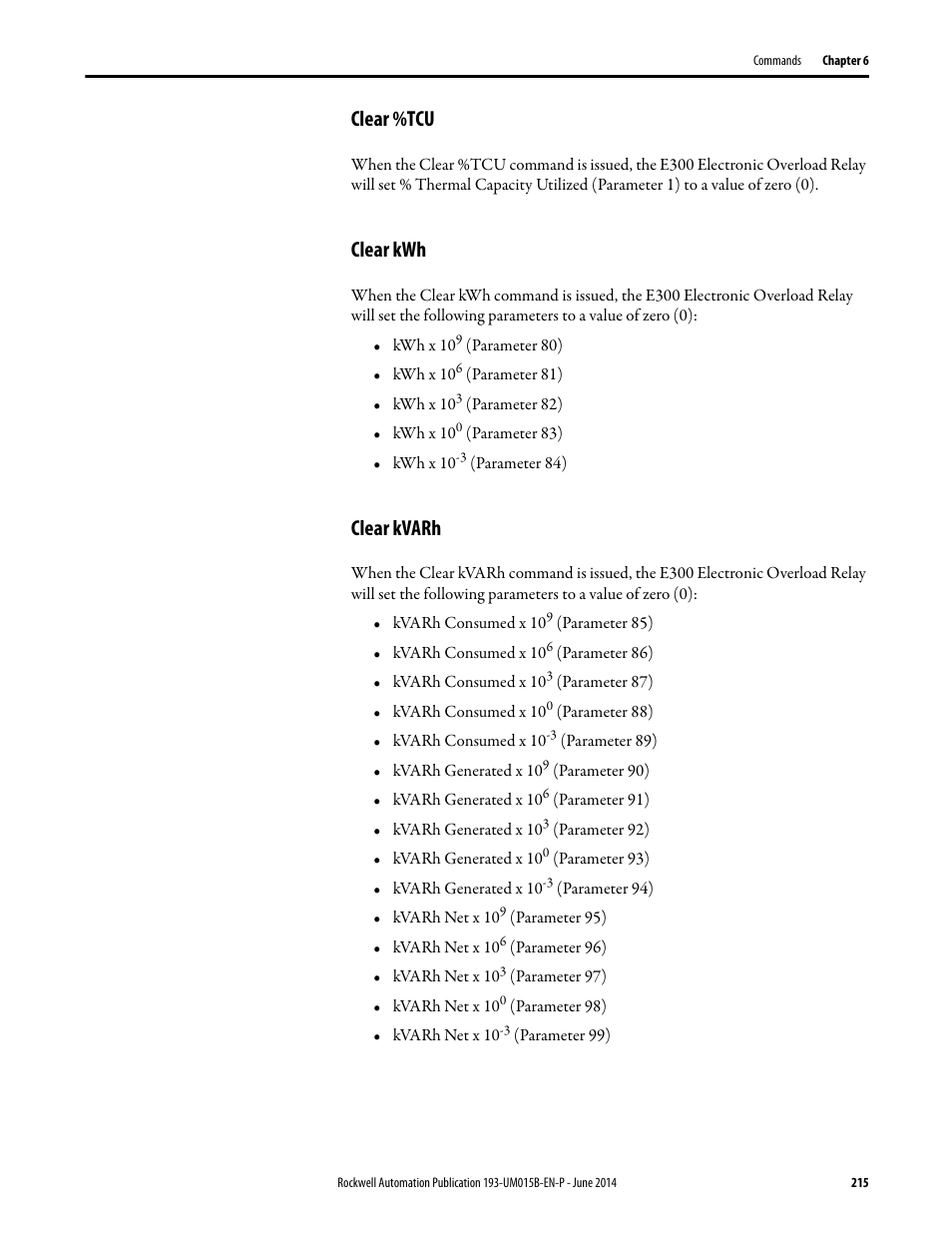 Clear %tcu, Clear kwh, Clear kvarh | Clear %tcu clear kwh clear kvarh | Rockwell Automation 592- E300 Overload Relay User Manual User Manual | Page 215 / 424