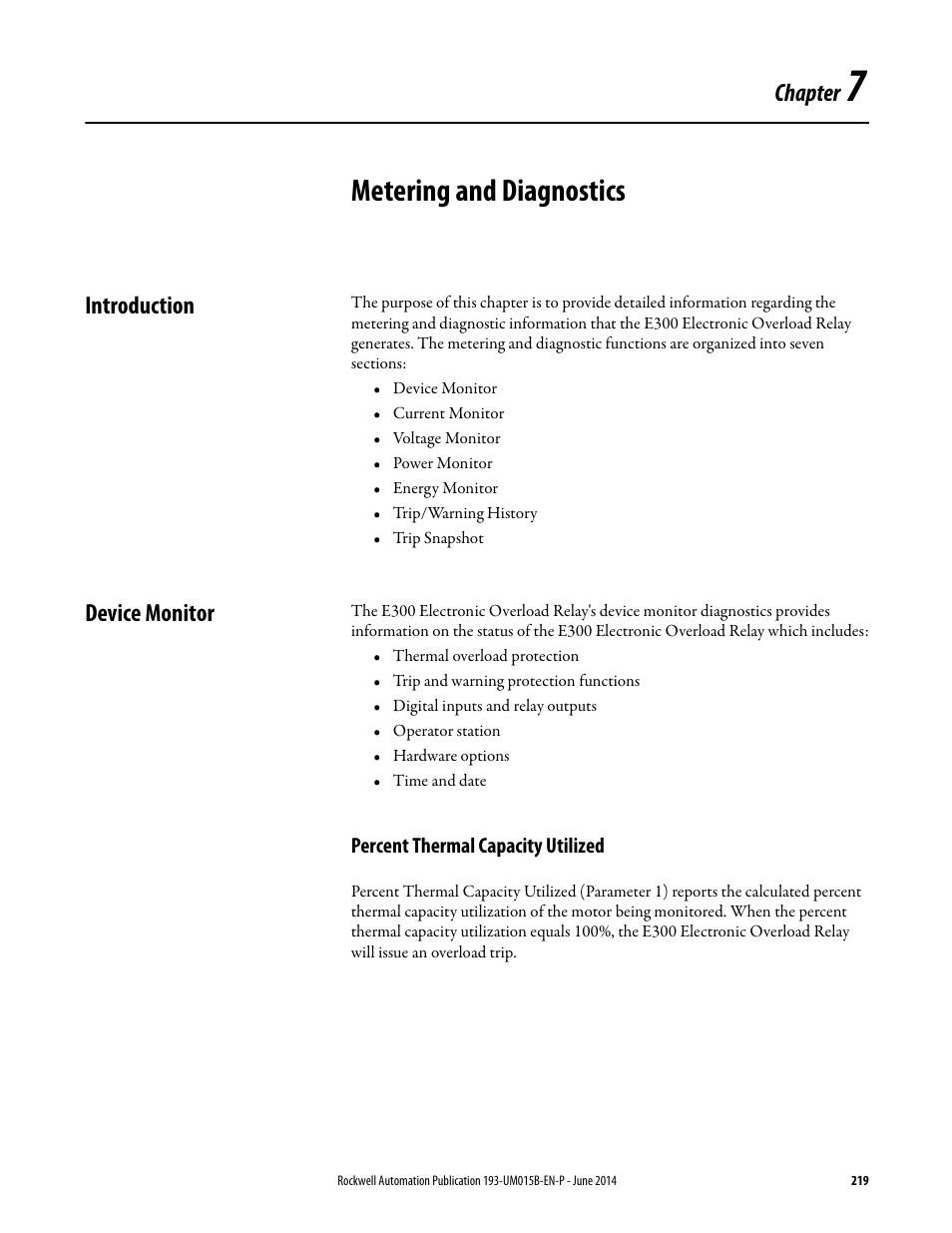 Chapter 7, Metering and diagnostics, Introduction | Device monitor, Percent thermal capacity utilized, Introduction device monitor, Chapter | Rockwell Automation 592- E300 Overload Relay User Manual User Manual | Page 219 / 424