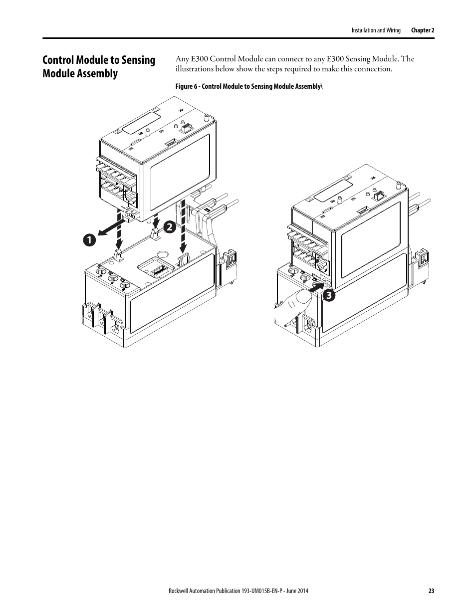 Control module to sensing module assembly | Rockwell Automation 592- E300 Overload Relay User Manual User Manual | Page 23 / 424