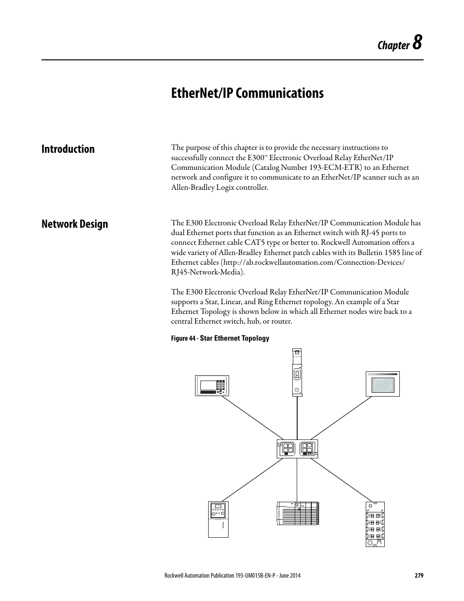 Chapter 8, Ethernet/ip communications, Introduction | Network design, Introduction network design, Mbly 144. see, Ethernet/ip | Rockwell Automation 592- E300 Overload Relay User Manual User Manual | Page 279 / 424