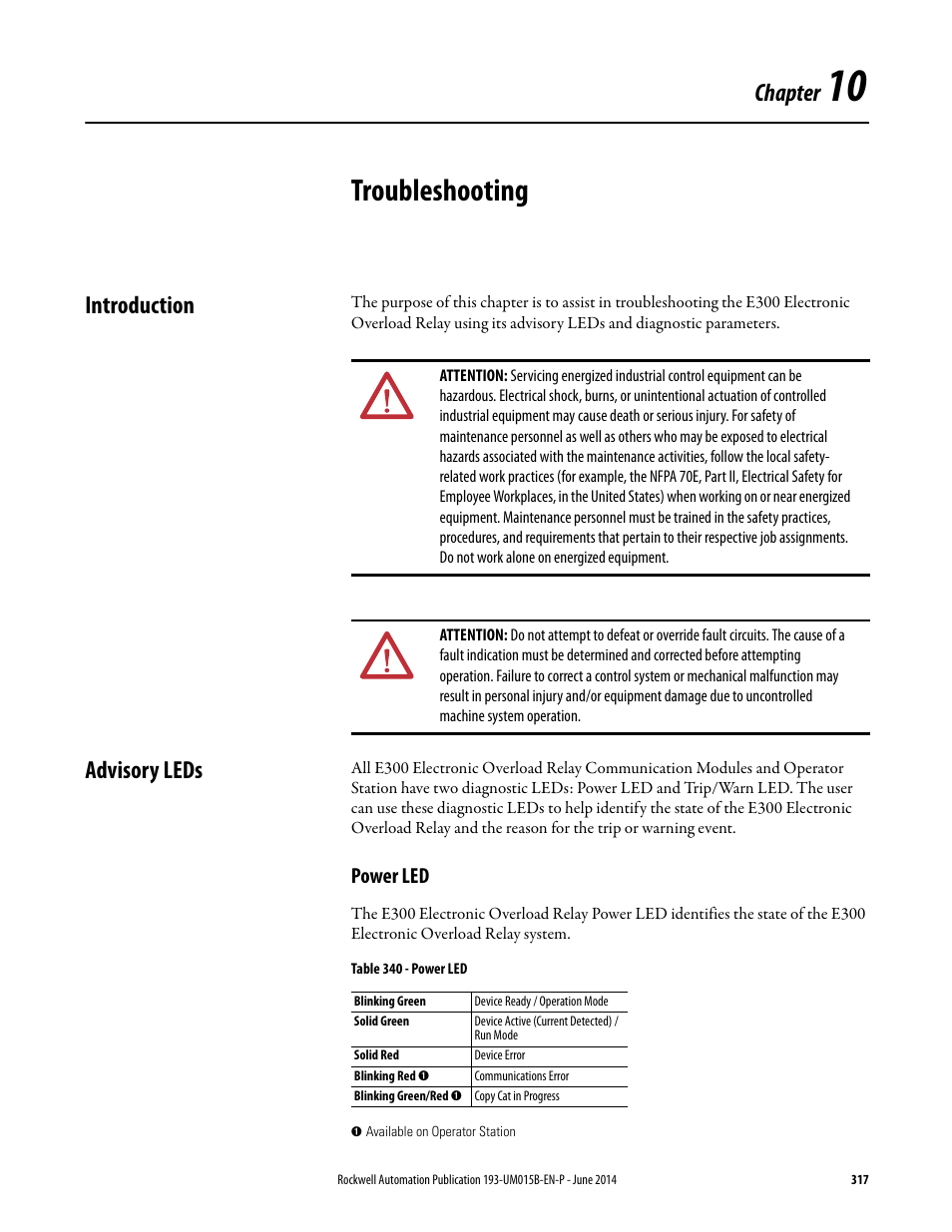 Chapter 10, Troubleshooting, Introduction | Advisory leds, Power led, Introduction advisory leds, Chapter | Rockwell Automation 592- E300 Overload Relay User Manual User Manual | Page 317 / 424