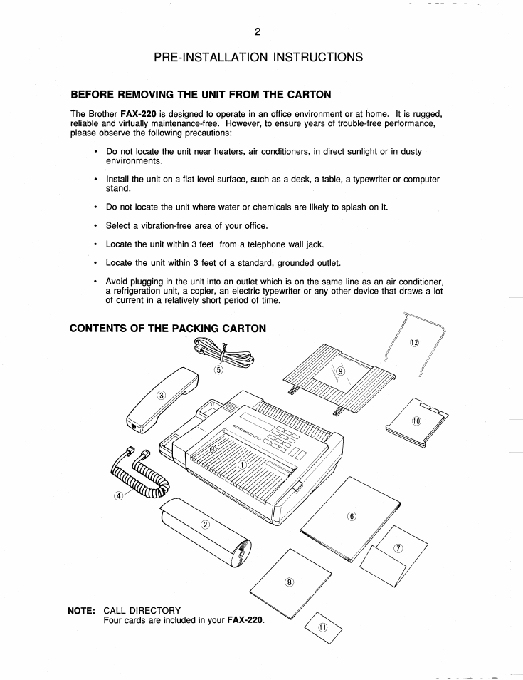 Pre-installation instructions, Before removing the unit from the carton | Brother FAX-220 User Manual | Page 12 / 76