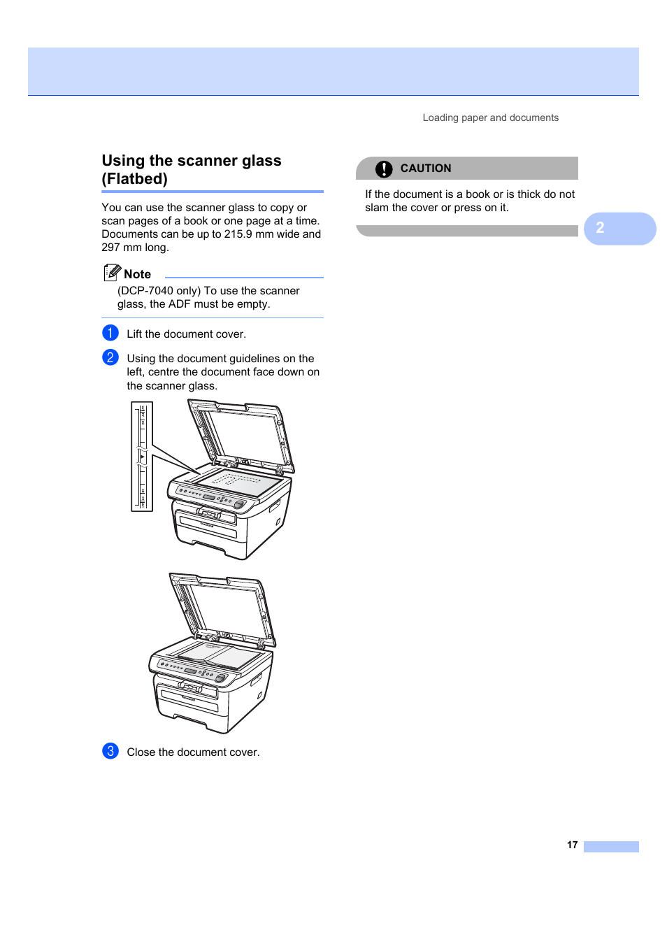 Using the scanner glass (flatbed), 2using the scanner glass (flatbed) | Brother DCP-7040 User Manual | Page 23 / 103