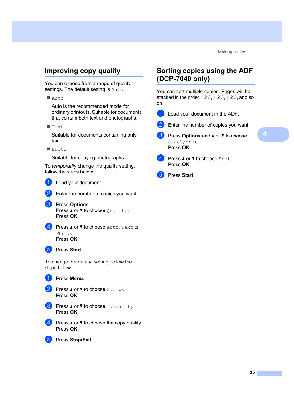 Improving copy quality, Sorting copies using the adf (dcp-7040 only), 4improving copy quality | Brother DCP-7040 User Manual | Page 31 / 103