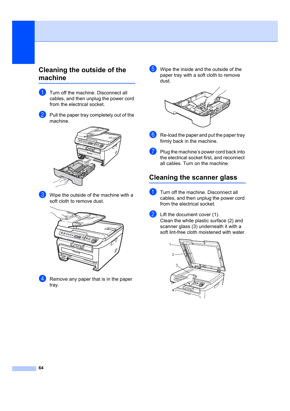 Cleaning the outside of the machine, Cleaning the scanner glass | Brother DCP-7040 User Manual | Page 70 / 103