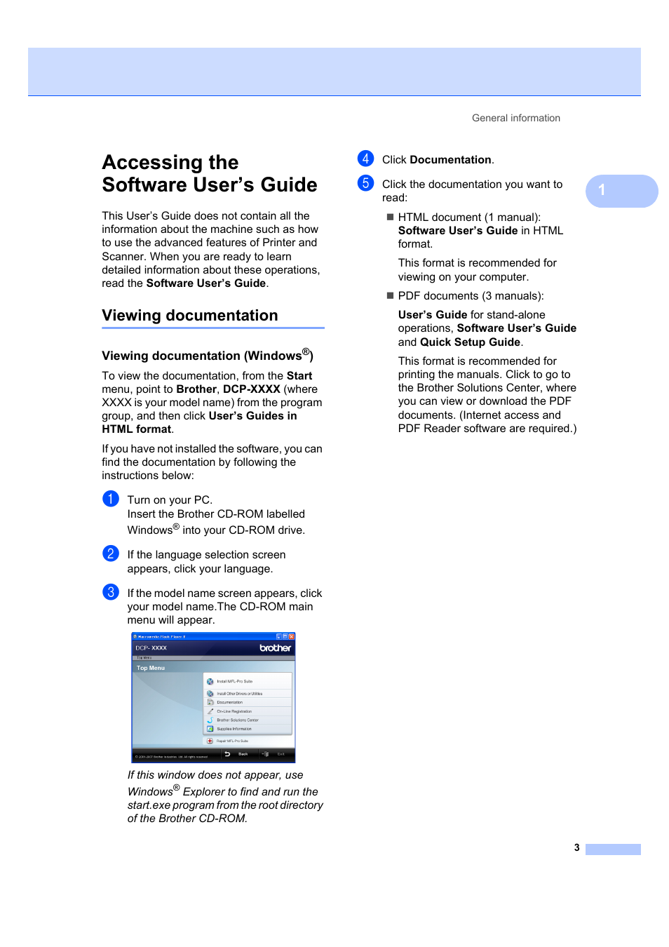Accessing the software user’s guide, Viewing documentation, Viewing documentation (windows®) | Brother DCP-7040 User Manual | Page 9 / 103