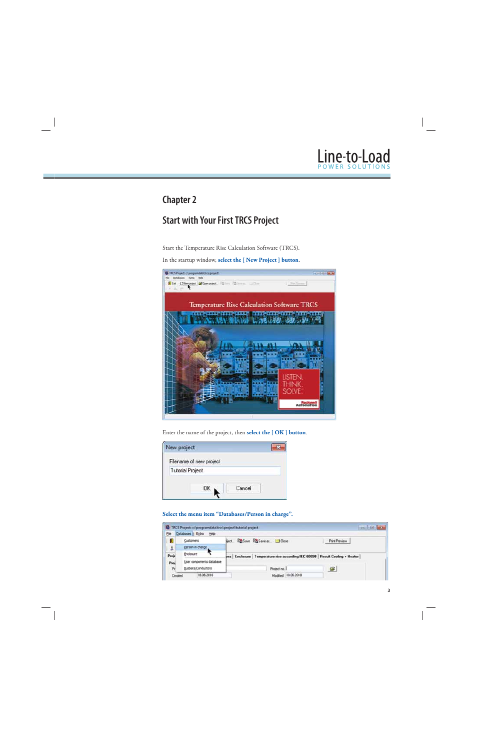 Chapter 2 start with your first trcs project | Rockwell Automation 141A Mounting System Temperature Rise Calculation Software Tutorial User Manual | Page 5 / 24